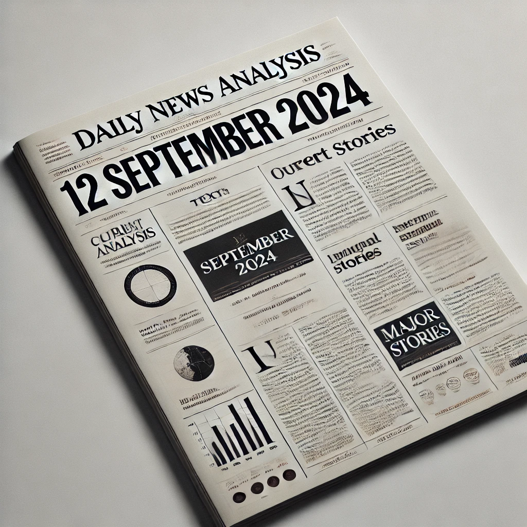 Top News Highlights- 12 September 2024